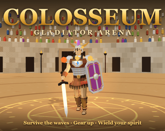 Colosseum — Gladiator Arena