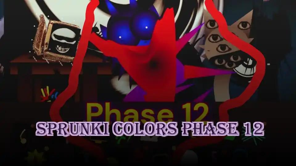 Sprunki Colors Phase 12