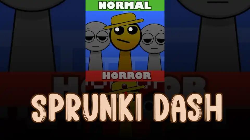 Sprunki Dash