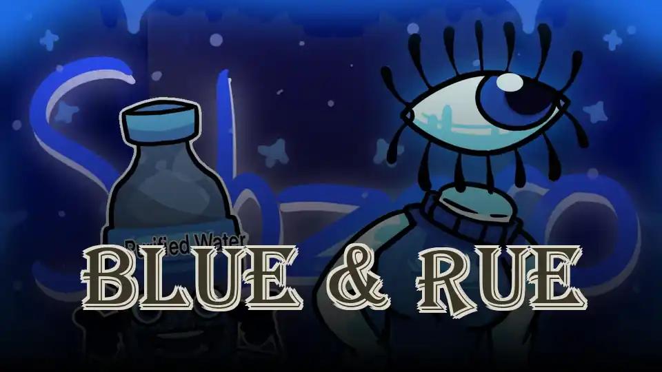 Blue & Rue
