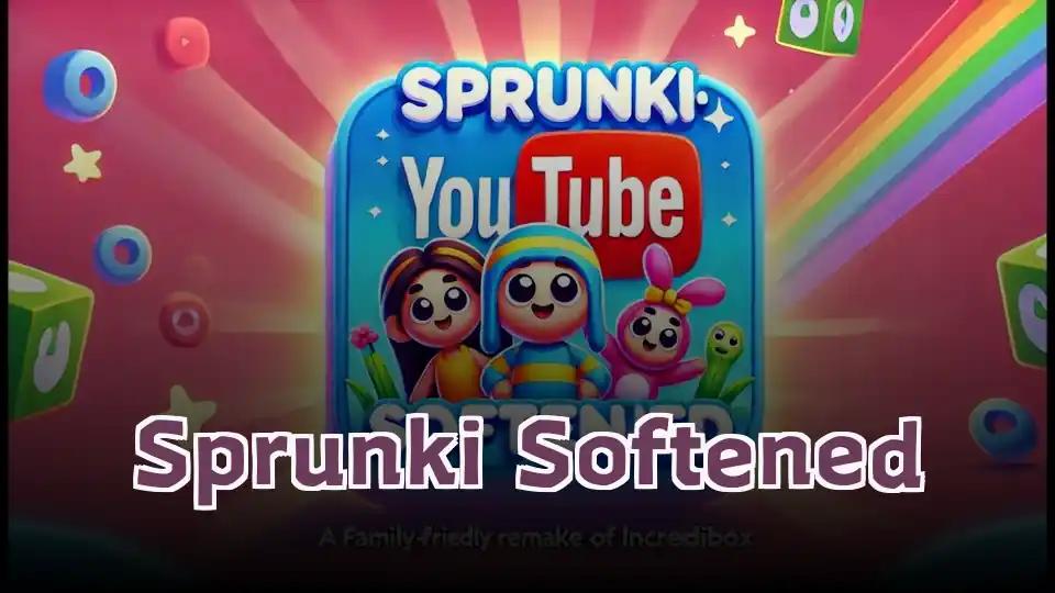 Sprunki Softened
