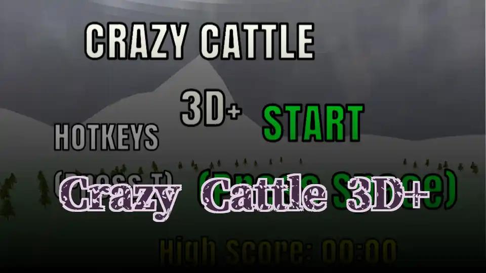 Crazy Cattle 3D+