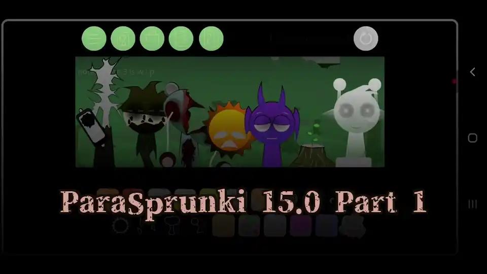 ParaSprunki 15.0 Part 1