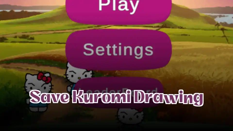 Save Kuromi Drawing