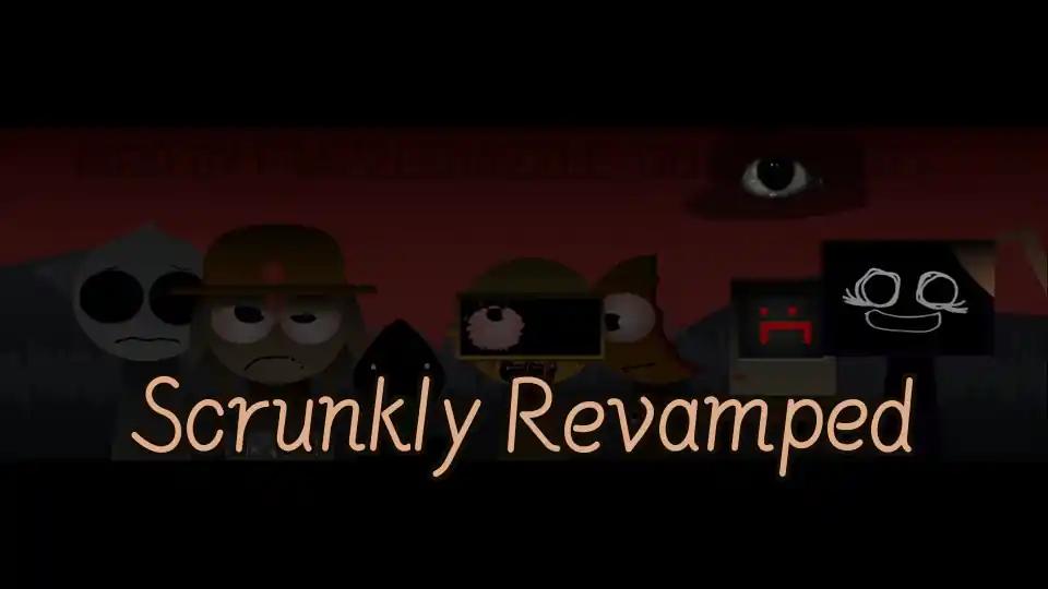 Scrunkly Revamped