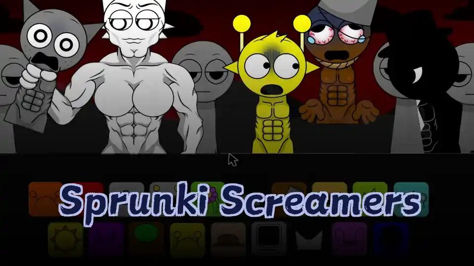 Sprunki Screamers