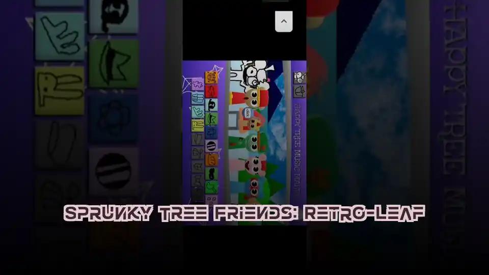 Sprunky Tree Friends: Retro-Leaf