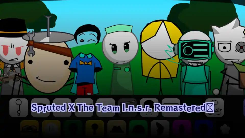 Spruted X The Team I.n.s.r. Remastered