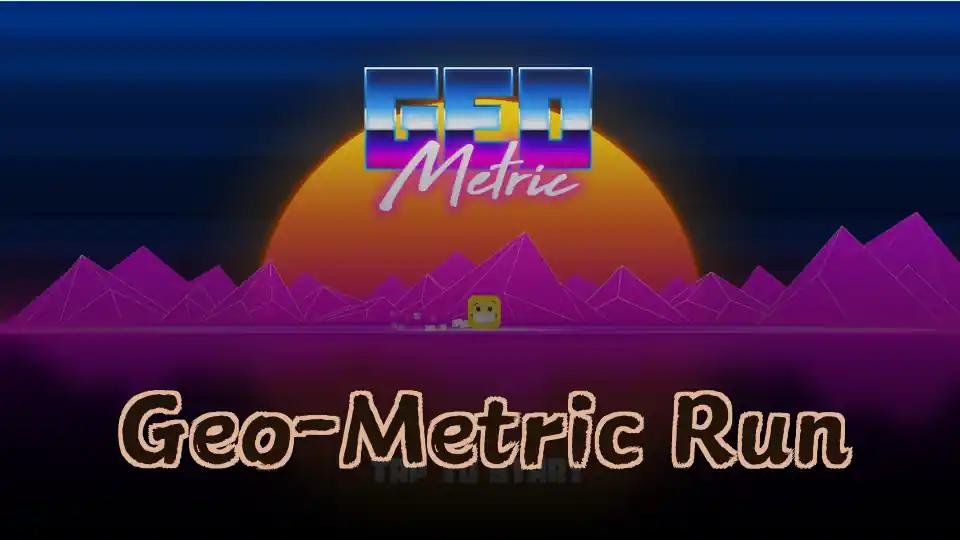 Geo-Metric Run