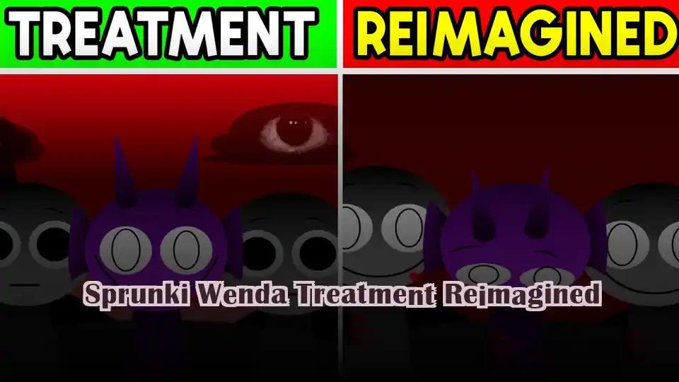Sprunki Wenda Treatment Reimagined