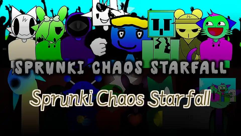 Sprunki Chaos Starfall