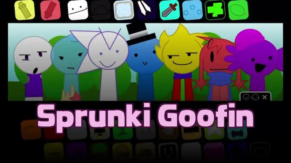 Sprunki Goofin