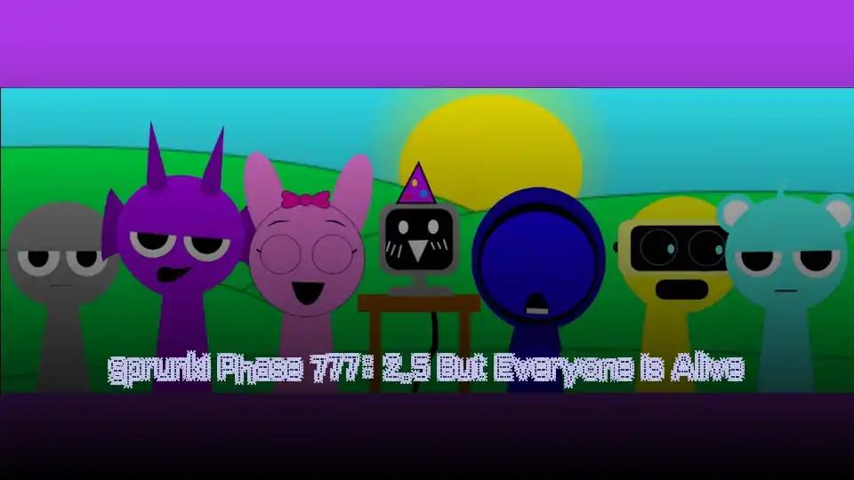 Sprunki Phase 777: 2.5 But Everyone is Alive