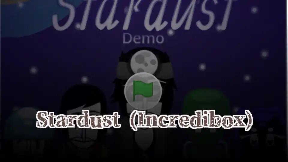 Stardust (Incredibox)