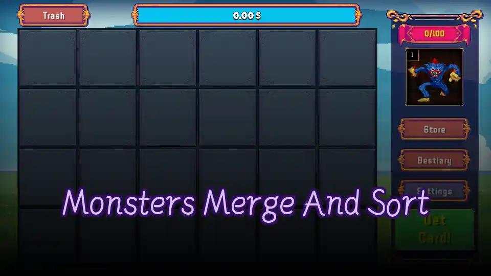 Monsters Merge And Sort
