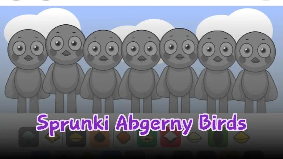 Sprunki Abgerny Birds