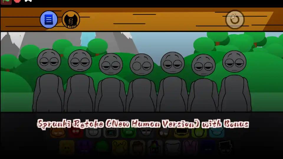 Sprunki Retake (New Human Version) with Bonus