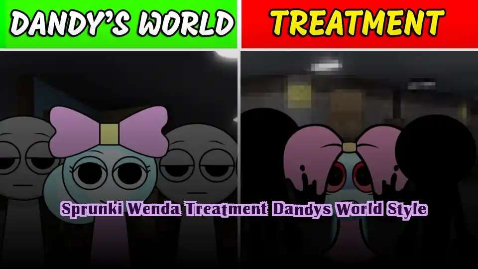 Sprunki Wenda Treatment Dandys World Style