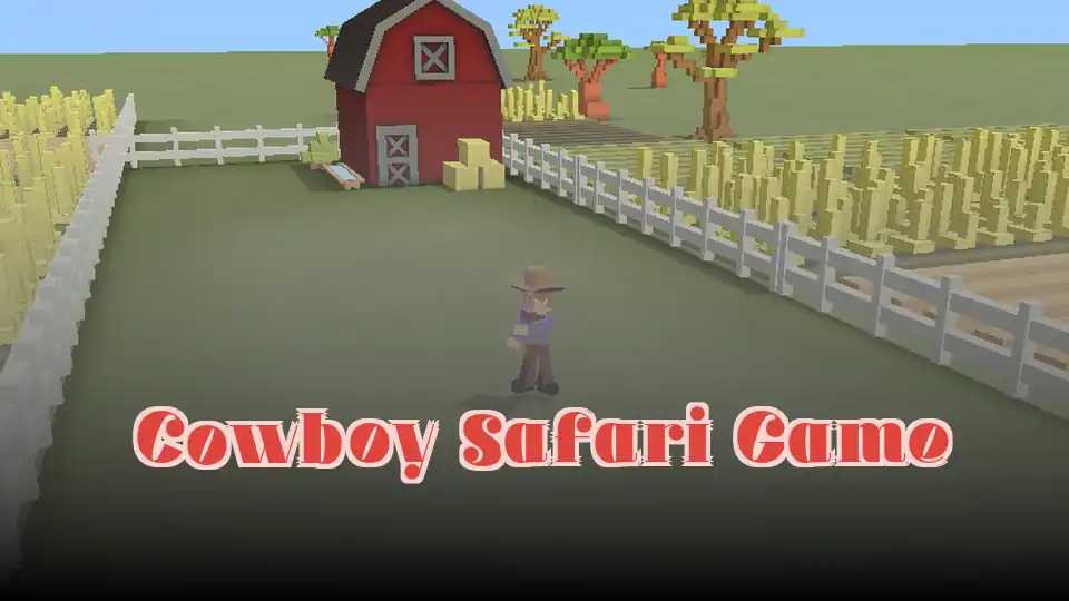Cowboy Safari Game